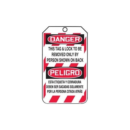 Accuform Bilingual Spanish Safety Tags, DANGER THIS TAG LOCK TO BE REMOVED, 5.75inx3.25in, HS-Laminate, 25PK MSPT505LTP
